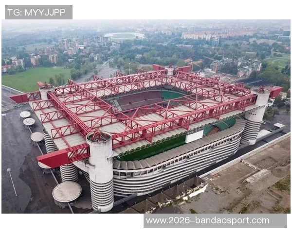 米兰双雄携手收购圣西罗球场计划新设计建造现代化主场